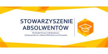 Stowarzyszenie absolwentów i przyjaciół Wydziału Prawa i Administracji Uniwersytetu im. Adama Mickiewicza w Poznaniu